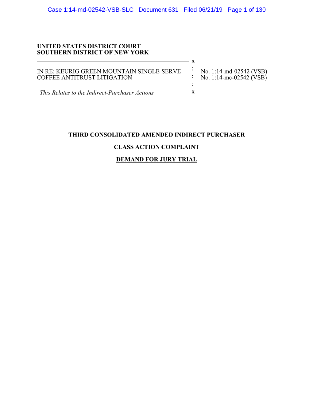 Case 1:14-Md-02542-VSB-SLC Document 631 Filed 06/21/19 Page 1 of 130