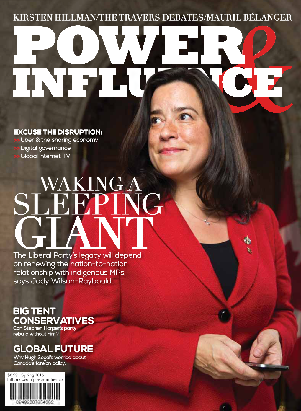 Indigenous Peoples in Canada.” and ﬁ Nally, There Is One In-House Change Asha Hingorani Indigenous Issues Were Never Ballot-Box Here at P&I