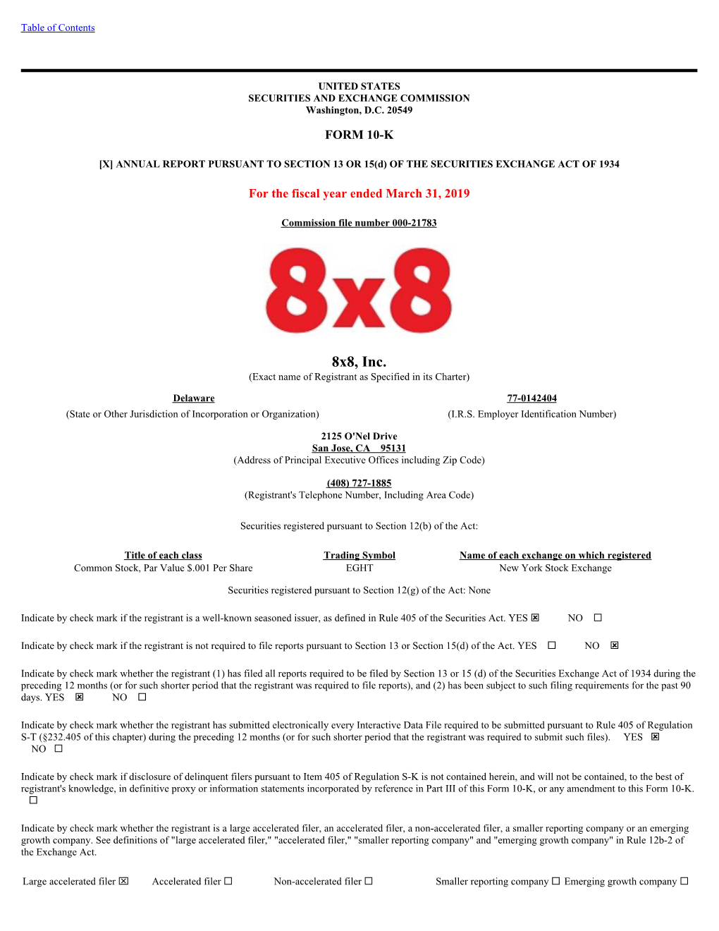 8X8, Inc. (Exact Name of Registrant As Specified in Its Charter)