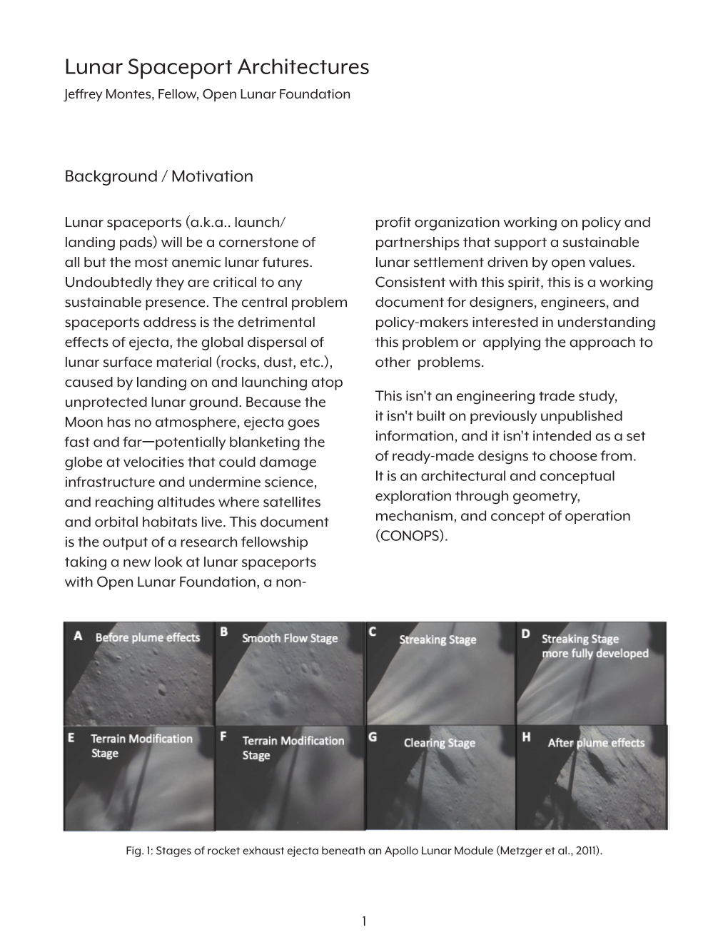 Lunar Spaceport Architectures Jeffrey Montes, Fellow, Open Lunar Foundation