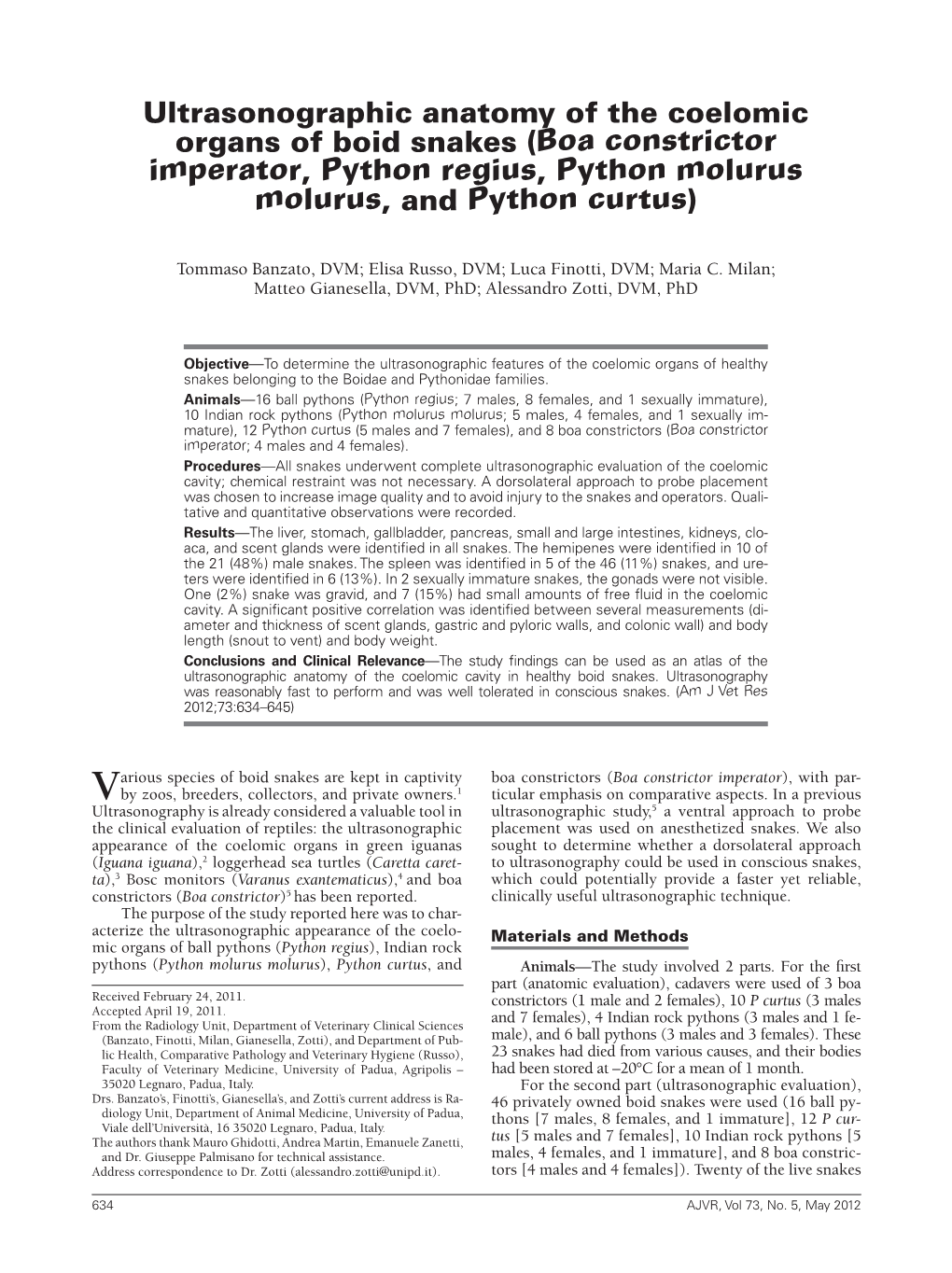 Ultrasonographic Anatomy of the Coelomic Organs of Boid Snakes (Boa Constrictor Imperator, Python Regius, Python Molurus Molurus, and Python Curtus)