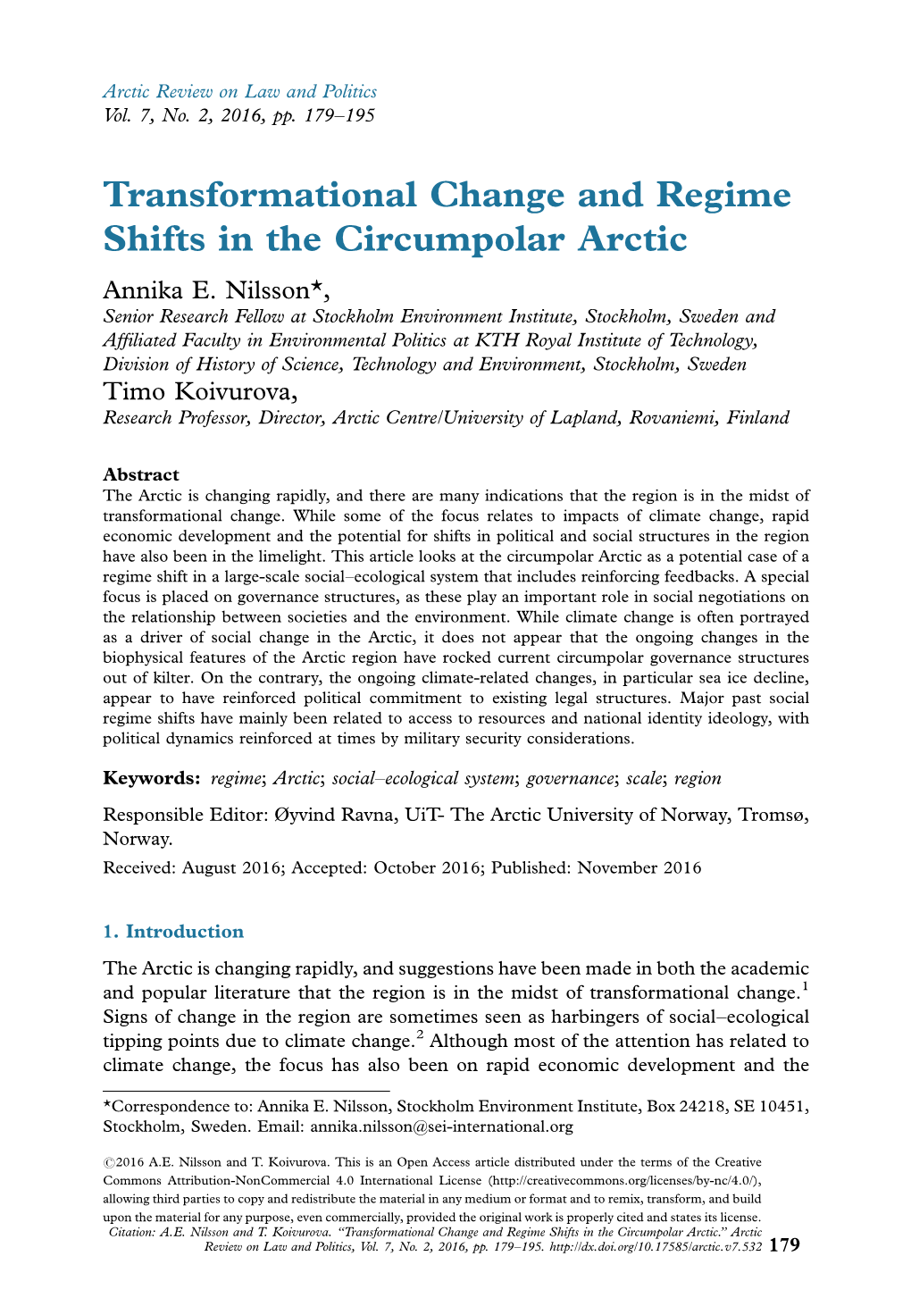 Transformational Change and Regime Shifts in the Circumpolar Arctic Annika E