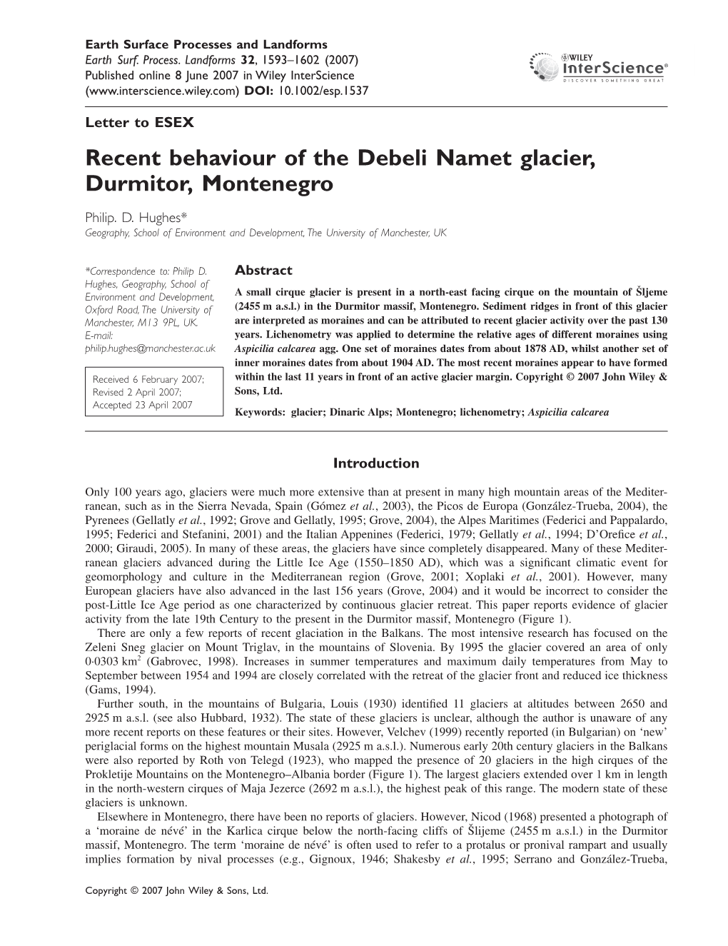 Recent Behaviour of the Debeli Namet Glacier, Durmitor, Montenegro