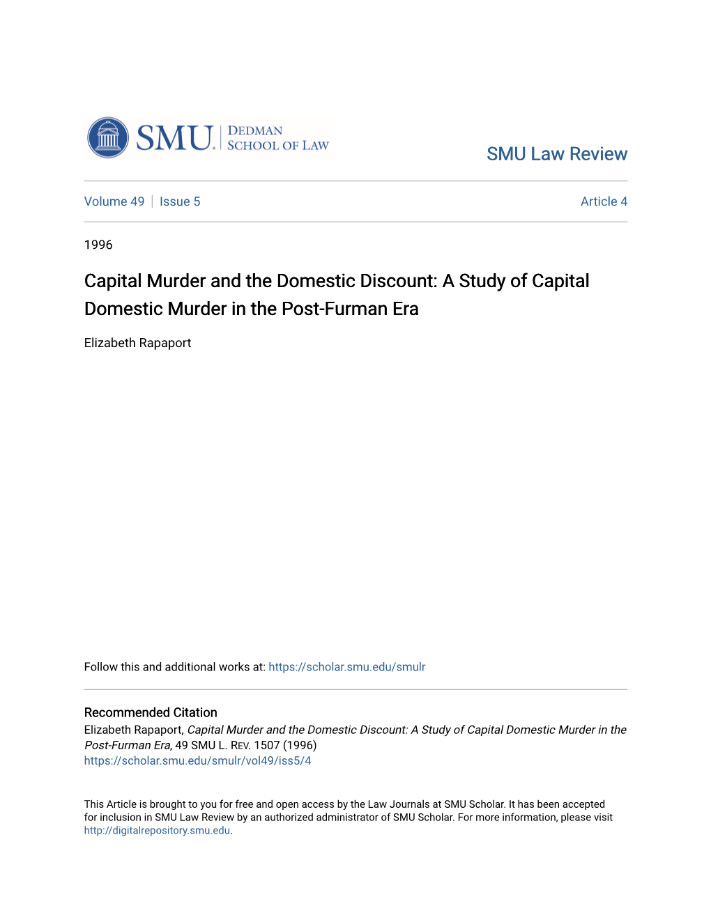 Capital Murder and the Domestic Discount: a Study of Capital Domestic Murder in the Post-Furman Era