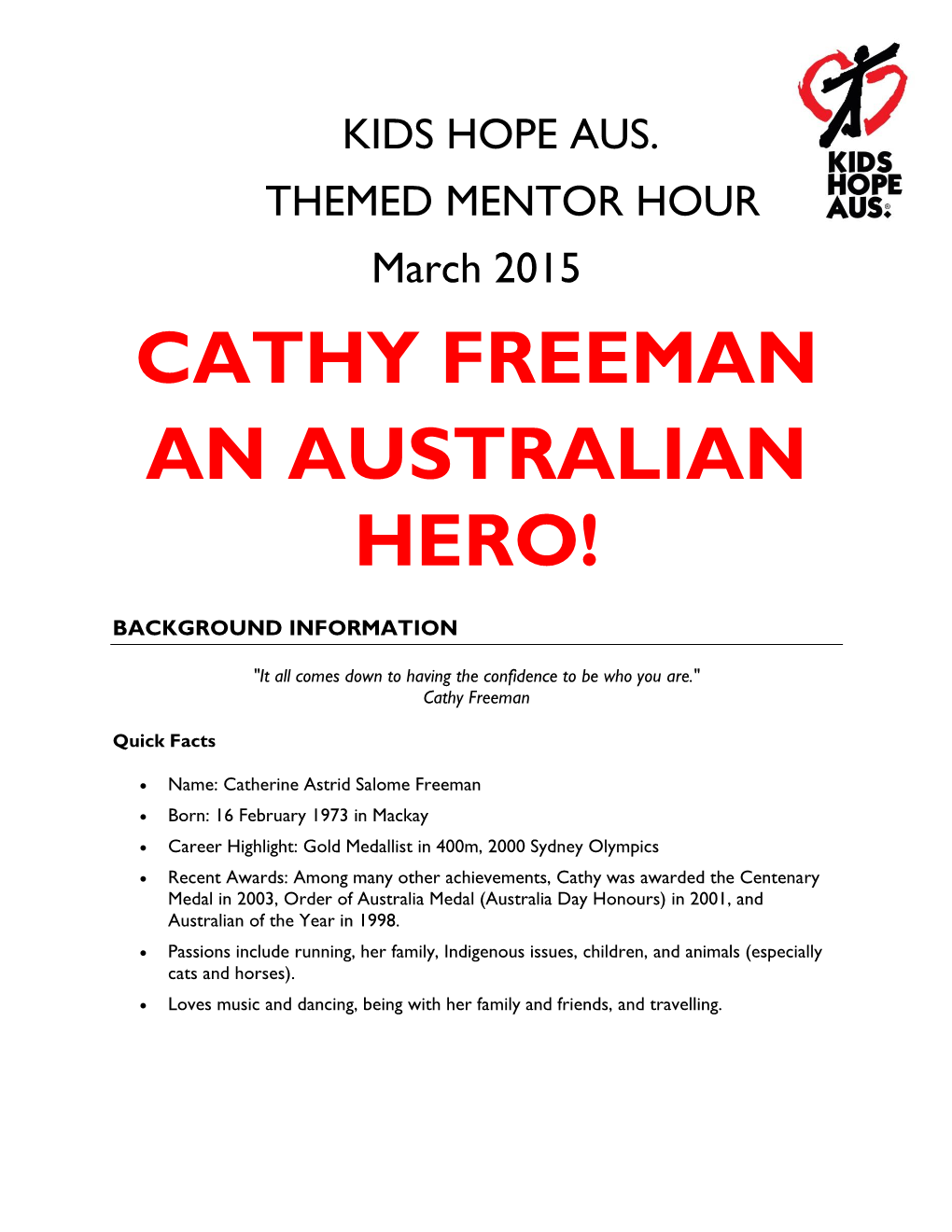 Cathy Freeman an Australian Hero!