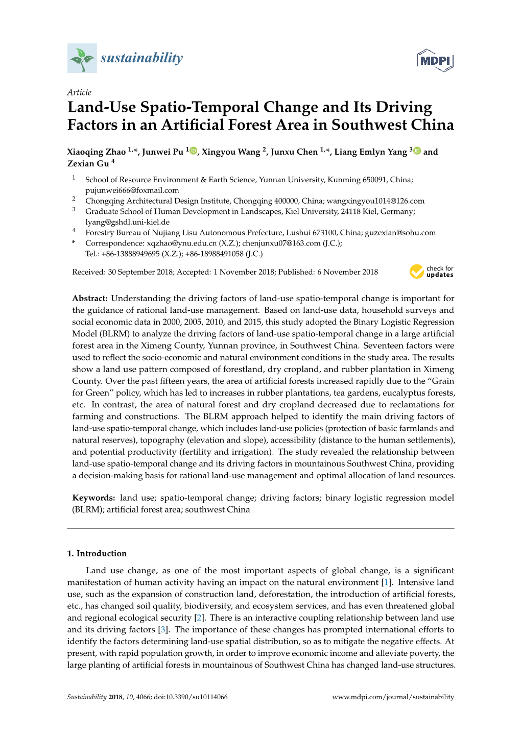 Land-Use Spatio-Temporal Change and Its Driving Factors in an Artiﬁcial Forest Area in Southwest China