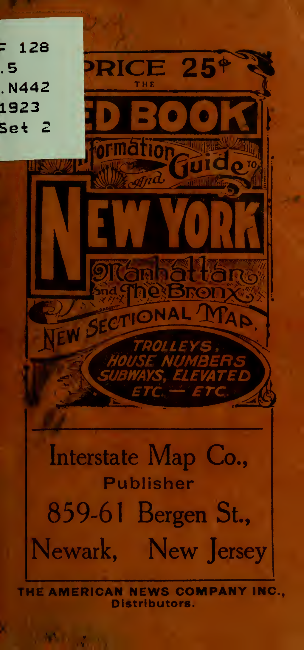 The New "Red Book" Information Guide to New York City, Manhattan and Bronx;