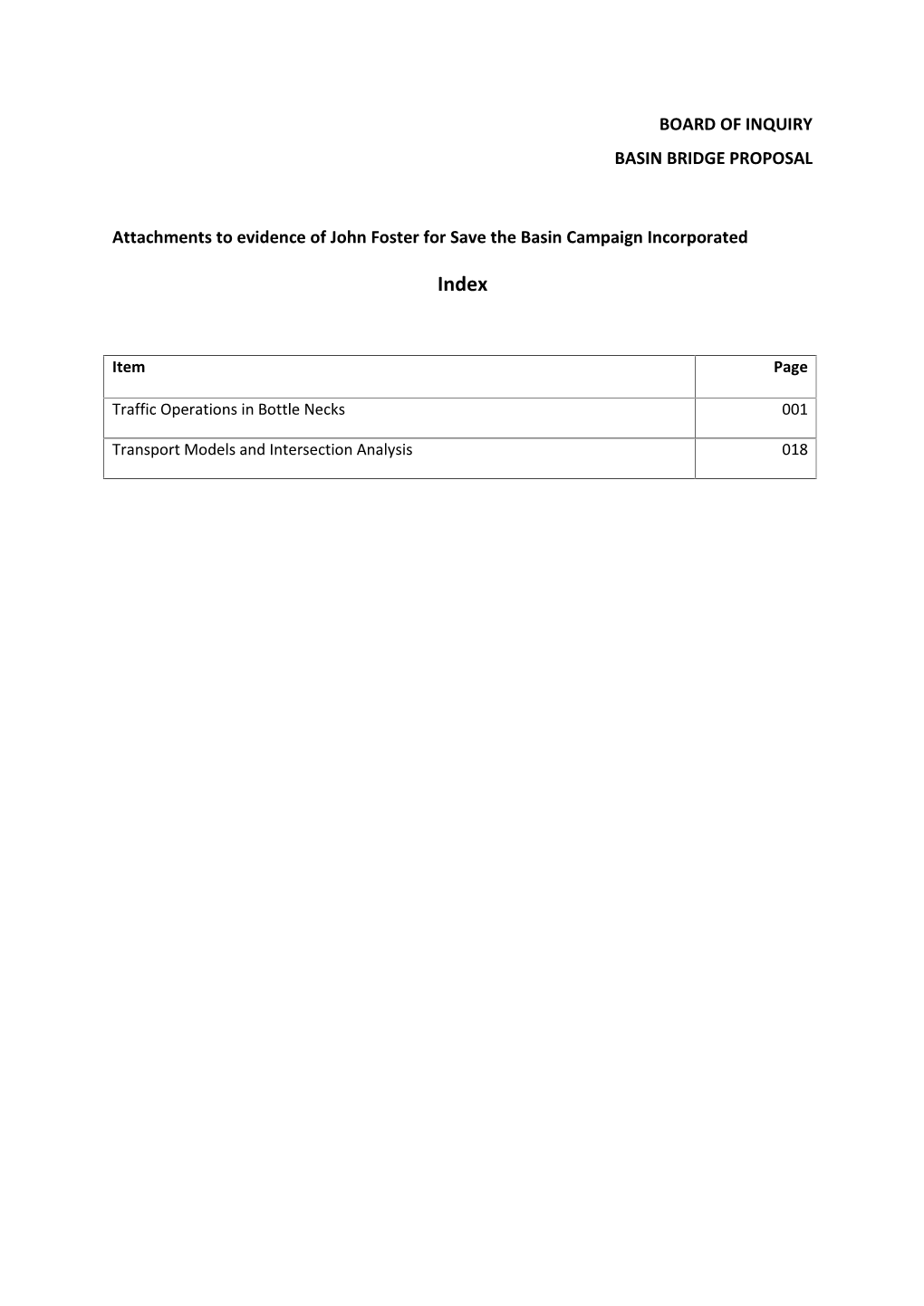 BOARD of INQUIRY BASIN BRIDGE PROPOSAL Attachments To