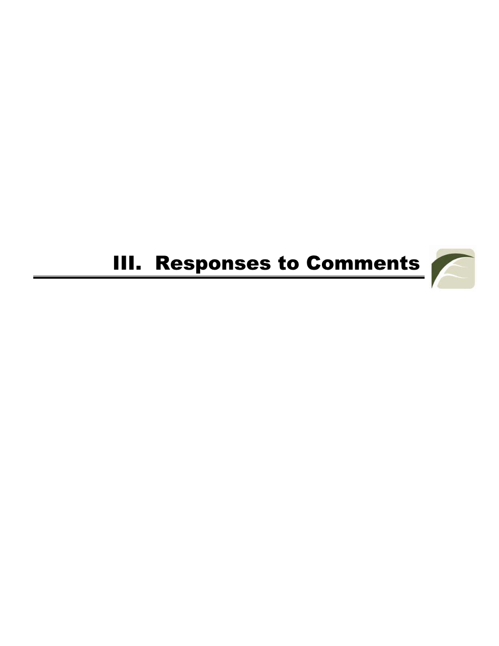 III. Responses to Comments