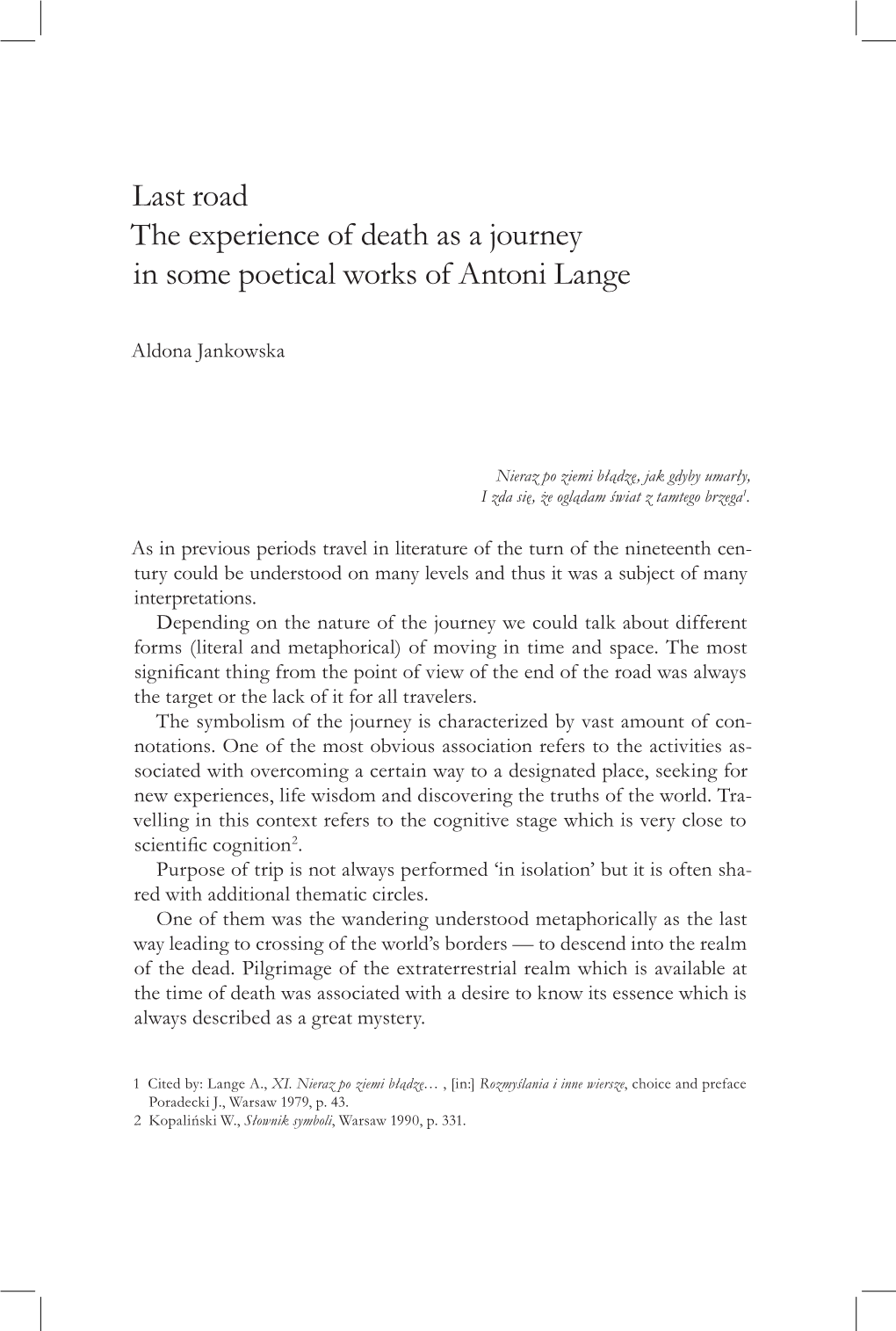 Last Road the Experience of Death As a Journey in Some Poetical Works of Antoni Lange