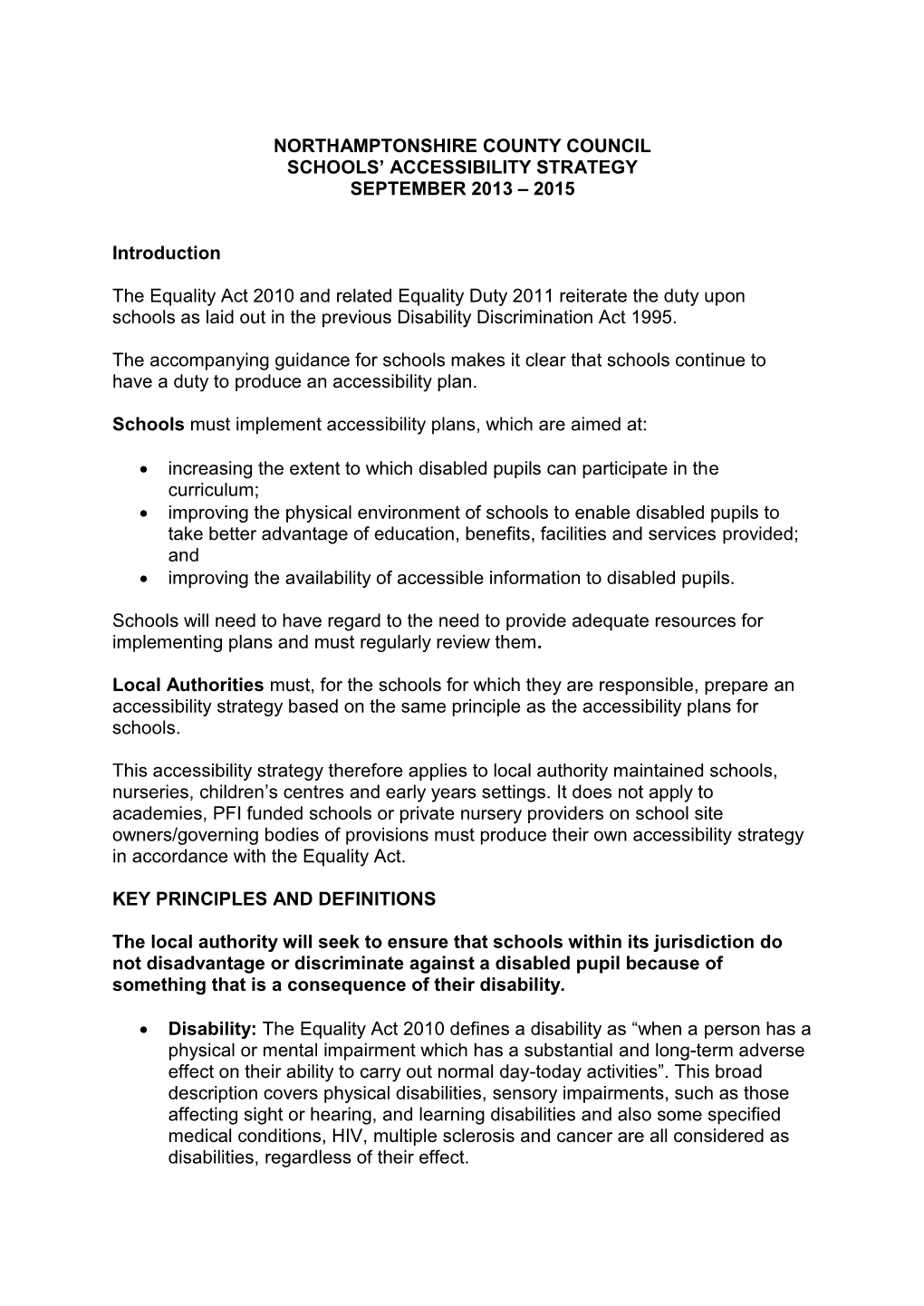 Northamptonshire County Council Schools’ Accessibility Strategy September 2013 – 2015