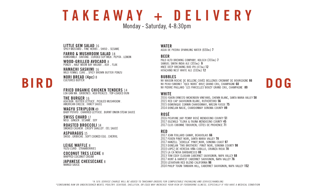 TAKEAWAY + DELIVERY Monday - Saturday, 4-8:30Pm