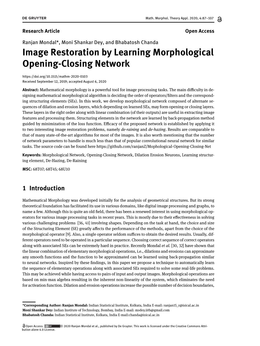 Image Restoration by Learning Morphological Opening-Closing Network Received September 12, 2019; Accepted August 6, 2020