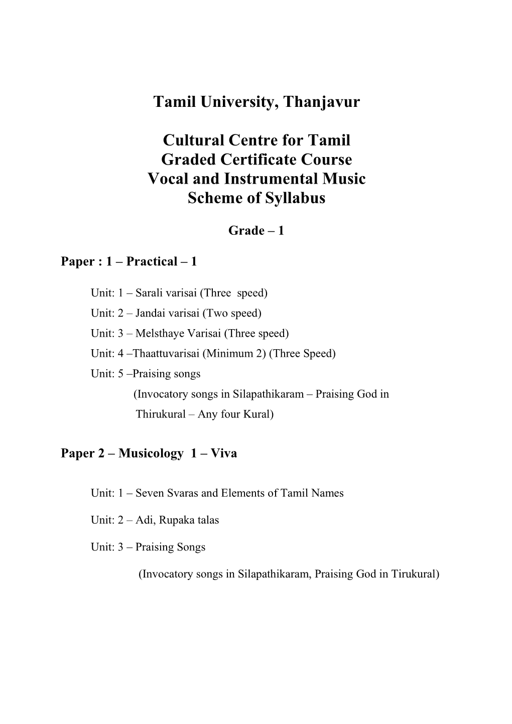 Tamil University, Thanjavur Cultural Centre for Tamil Graded Certificate