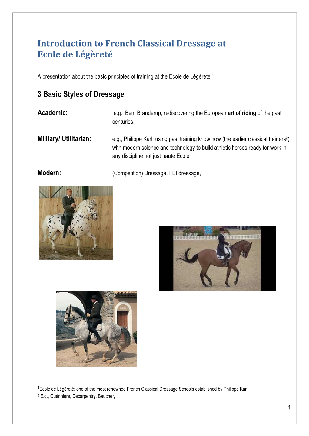 Introduction to French Classical Dressage at Ecole De Légèreté