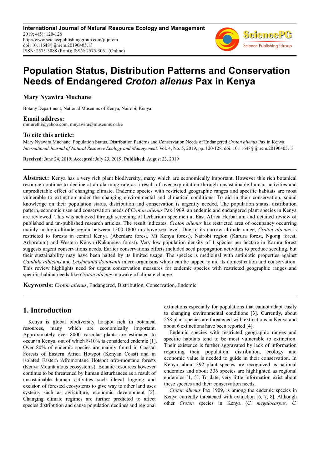 Population Status, Distribution Patterns and Conservation Needs of Endangered Croton Alienus Pax in Kenya