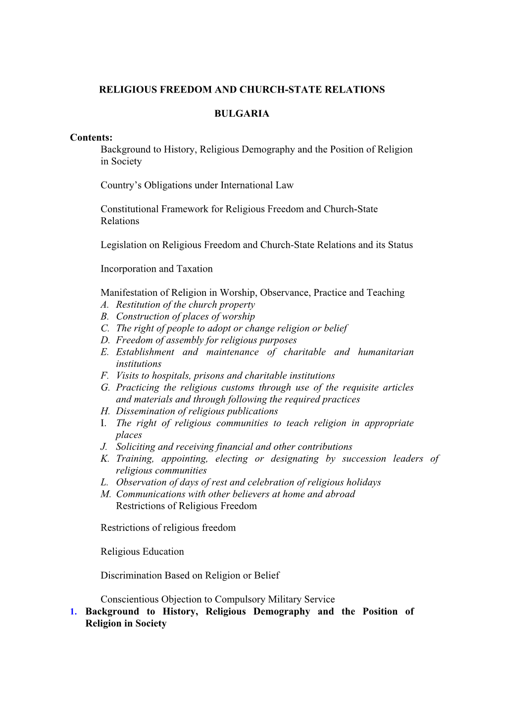 RELIGIOUS FREEDOM and CHURCH-STATE RELATIONS BULGARIA Contents