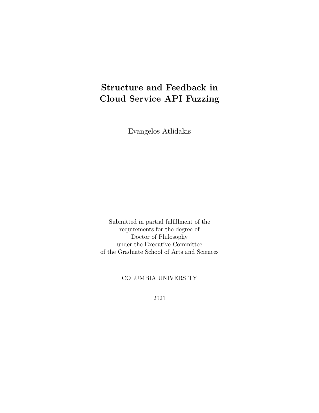 Structure and Feedback in Cloud Service API Fuzzing