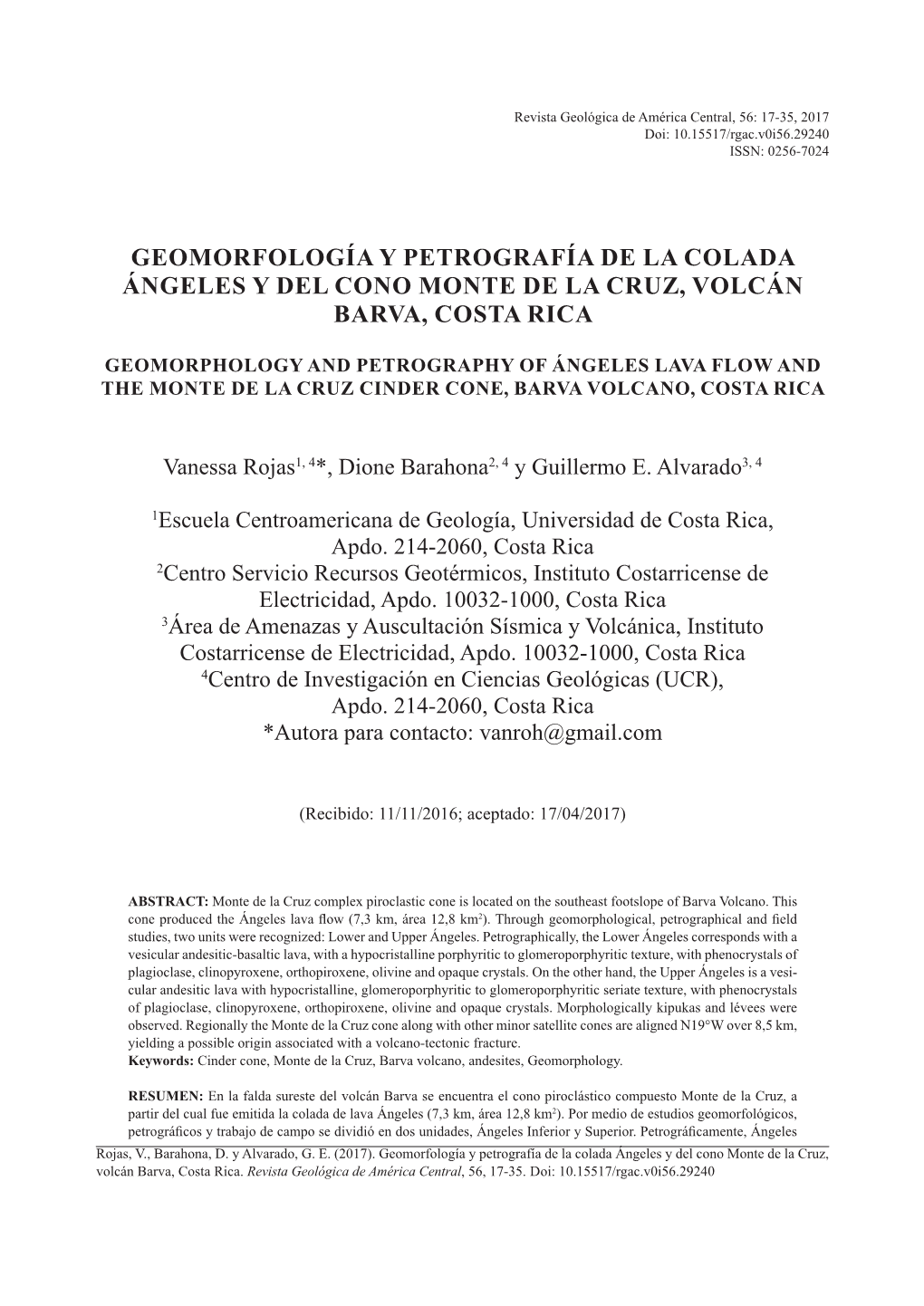 Geomorfología Y Petrografía De La Colada Ángeles Y Del Cono Monte De La Cruz, Volcán Barva, Costa Rica