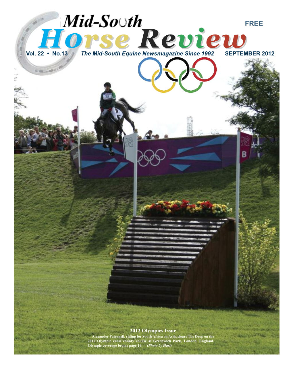 Vol. 22 • No.13 the Mid-South Equine Newsmagazine Since 1992 SEPTEMBER 2012