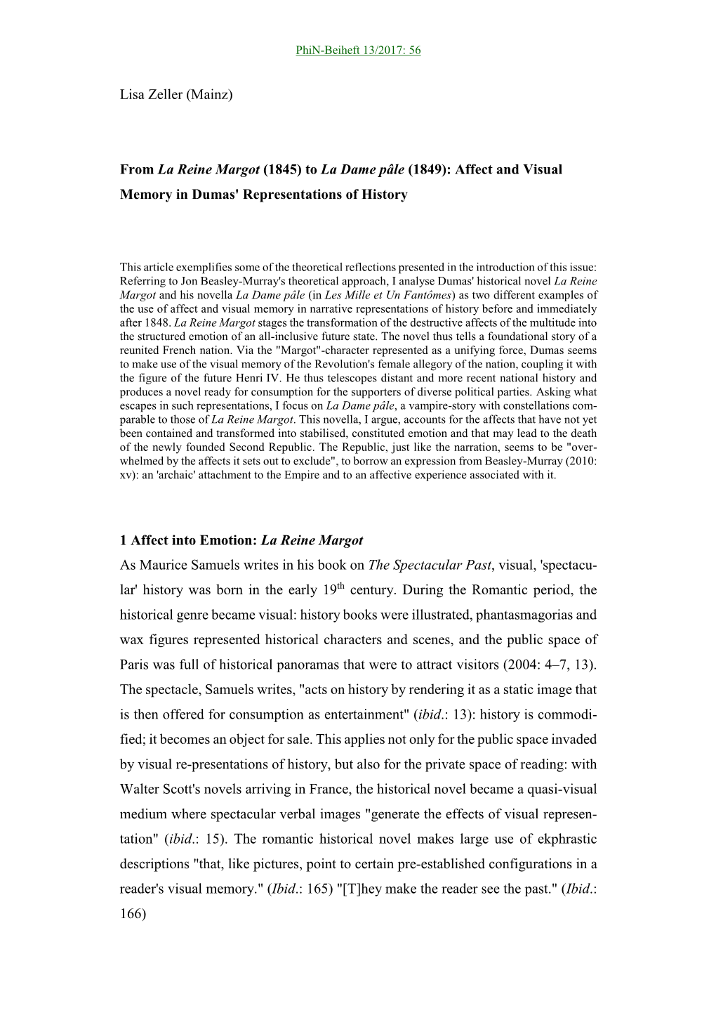 Lisa Zeller (Mainz) from La Reine Margot (1845) to La Dame Pâle (1849): Affect and Visual Memory in Dumas' Representations Of