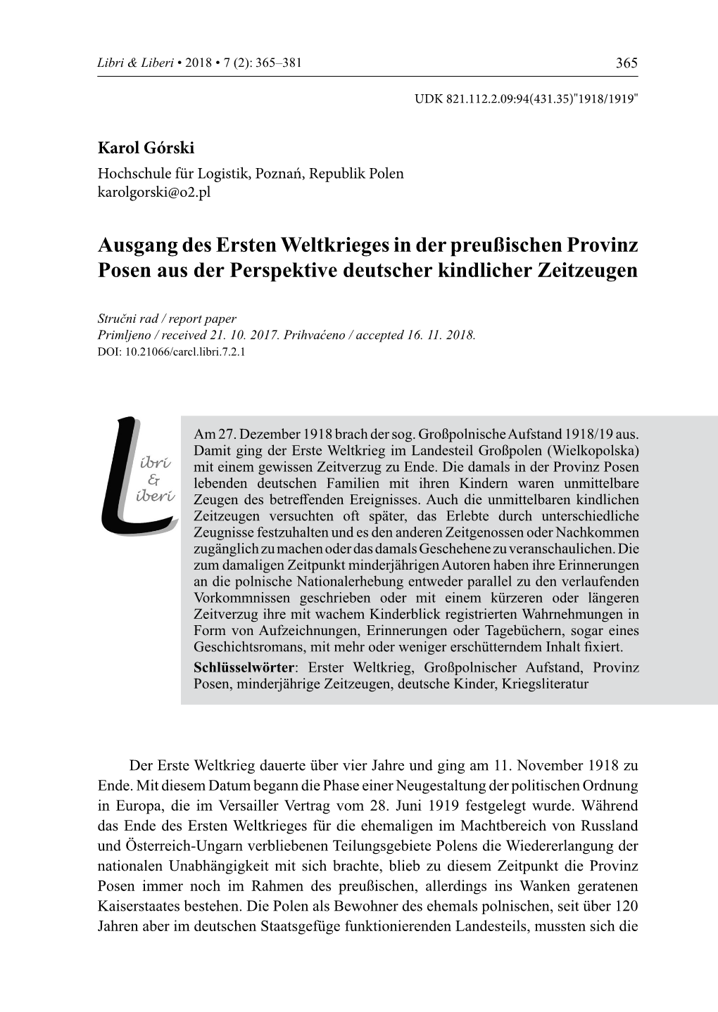 Ausgang Des Ersten Weltkrieges in Der Preußischen Provinz Posen Aus Der Perspektive Deutscher Kindlicher Zeitzeugen