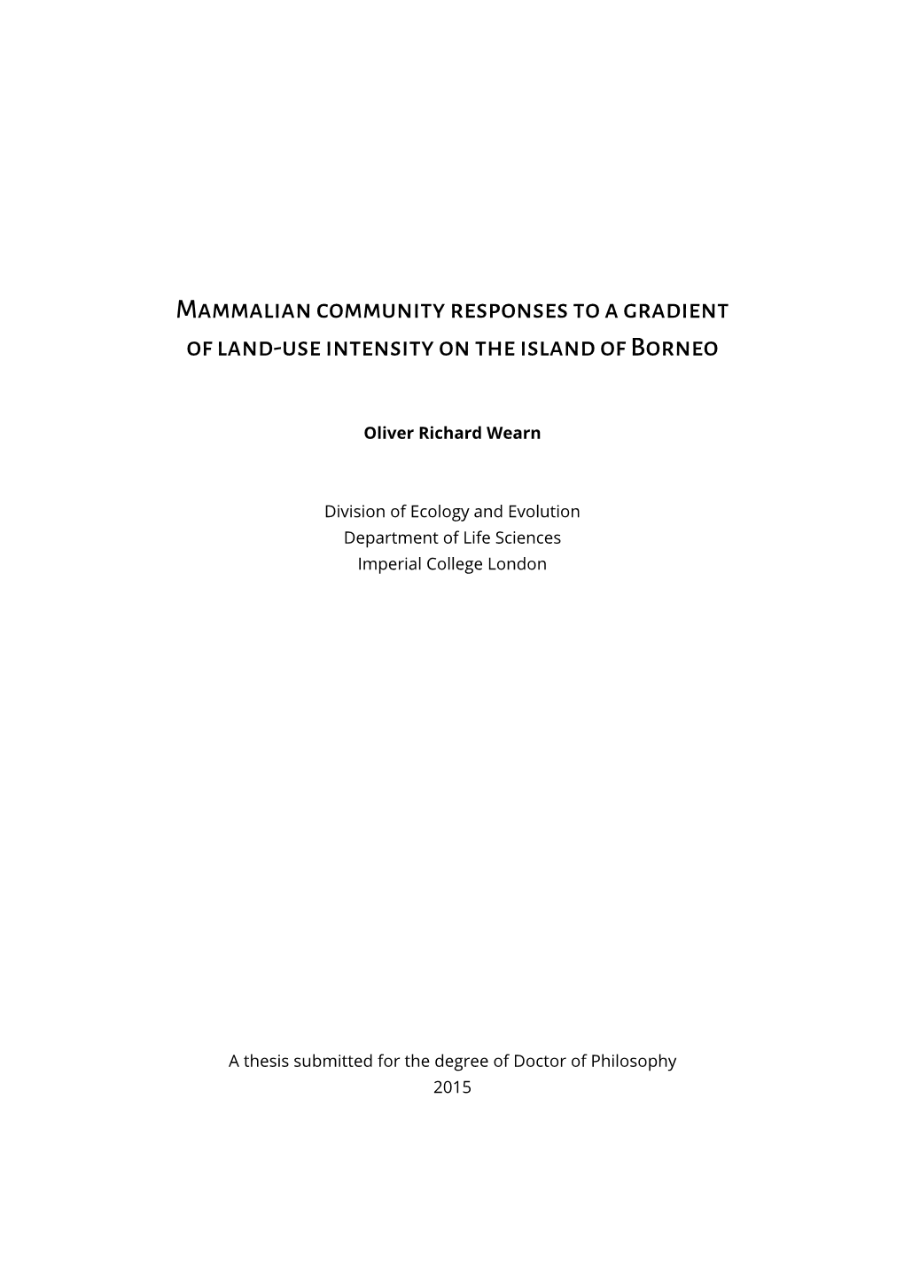 Mammalian Community Responses to a Gradient of Land-Use Intensity on the Island of Borneo