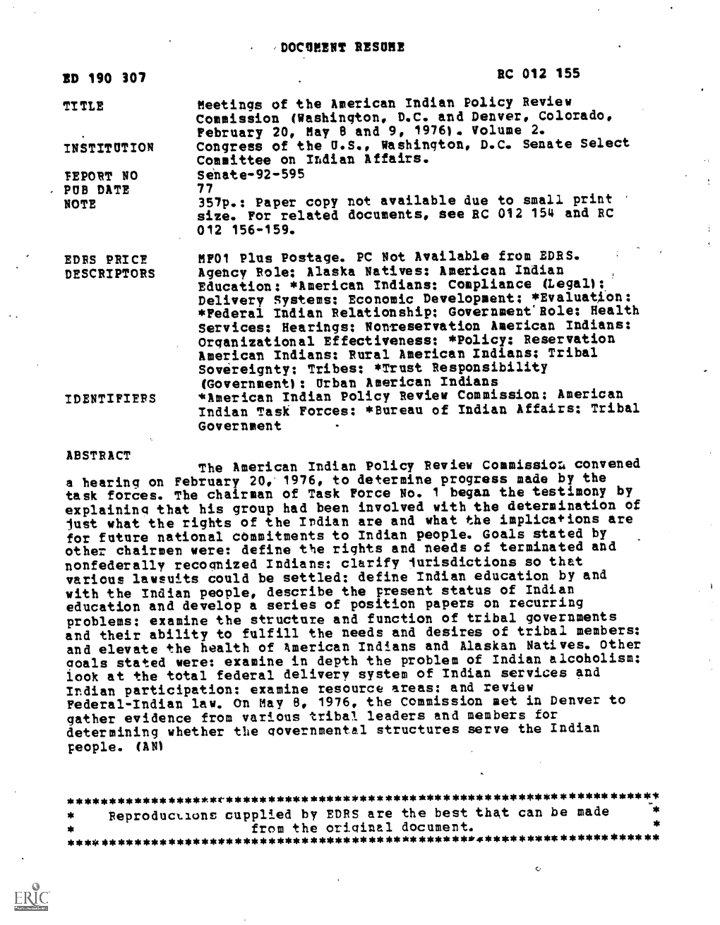 MONT NO Senate-92-595 PUB DATE 77 NOTE 357P.: Paper Copy Not Available Due to Smallprint Size