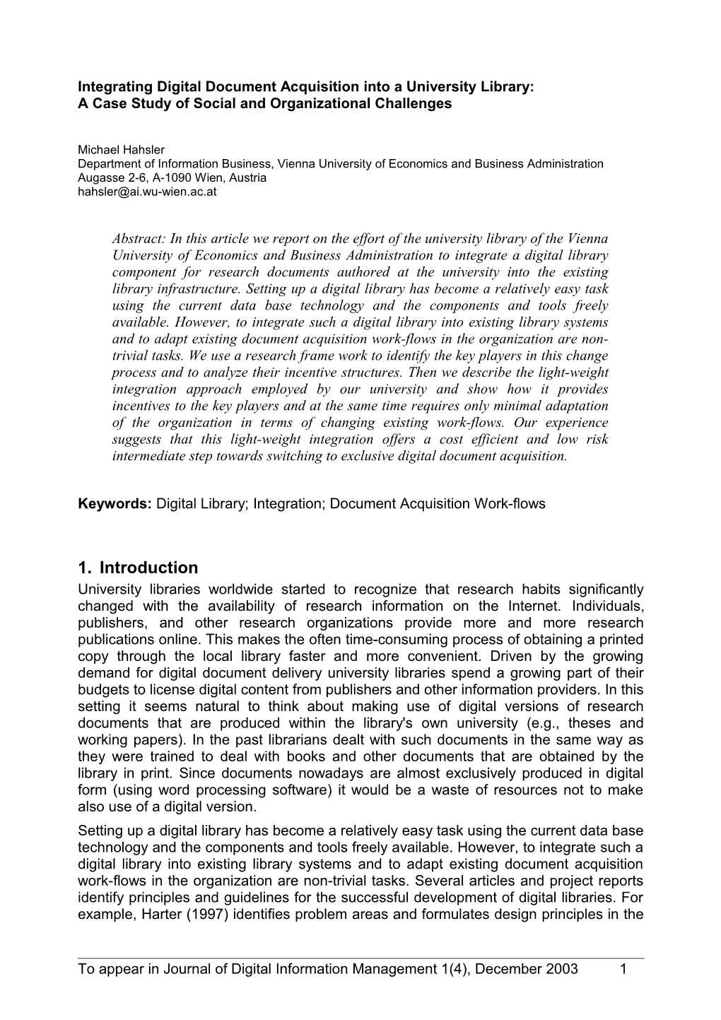 Academic Digital Libraries: a Case Study of Social and Organizational Implications