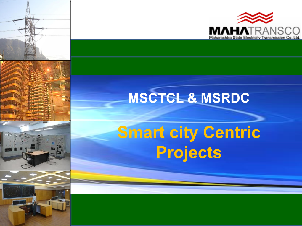 Smart City Centric Projects