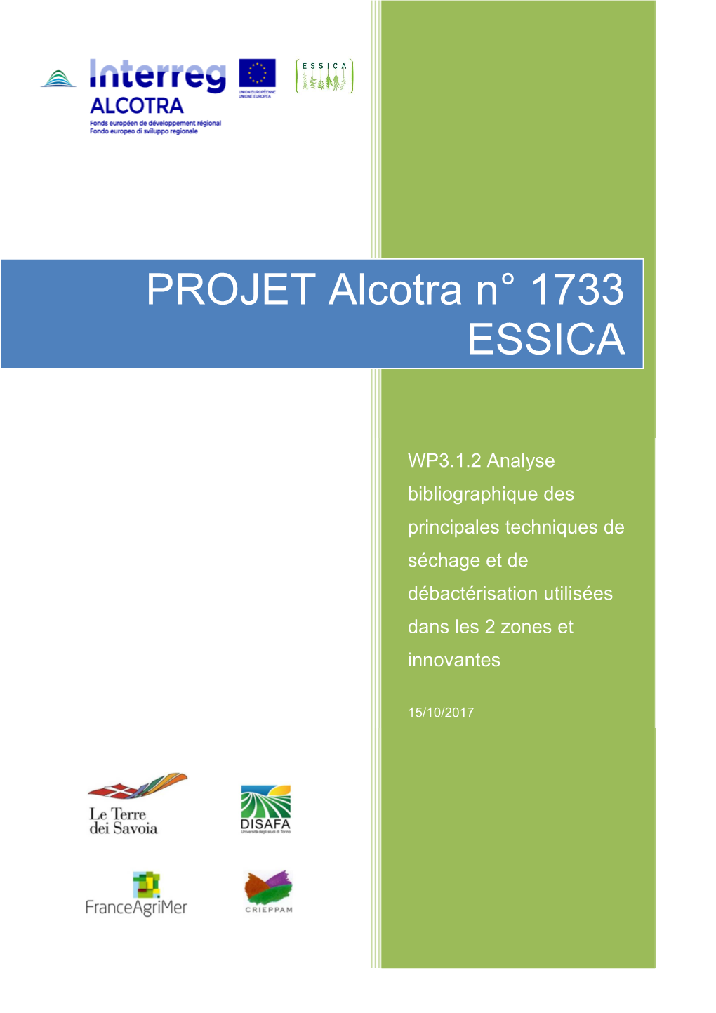 WP3.1.2 Analyse Bibliographique Des Principales Techniques De Séchage Et De Débactérisation Utilisées Dans Les 2 Zones Et
