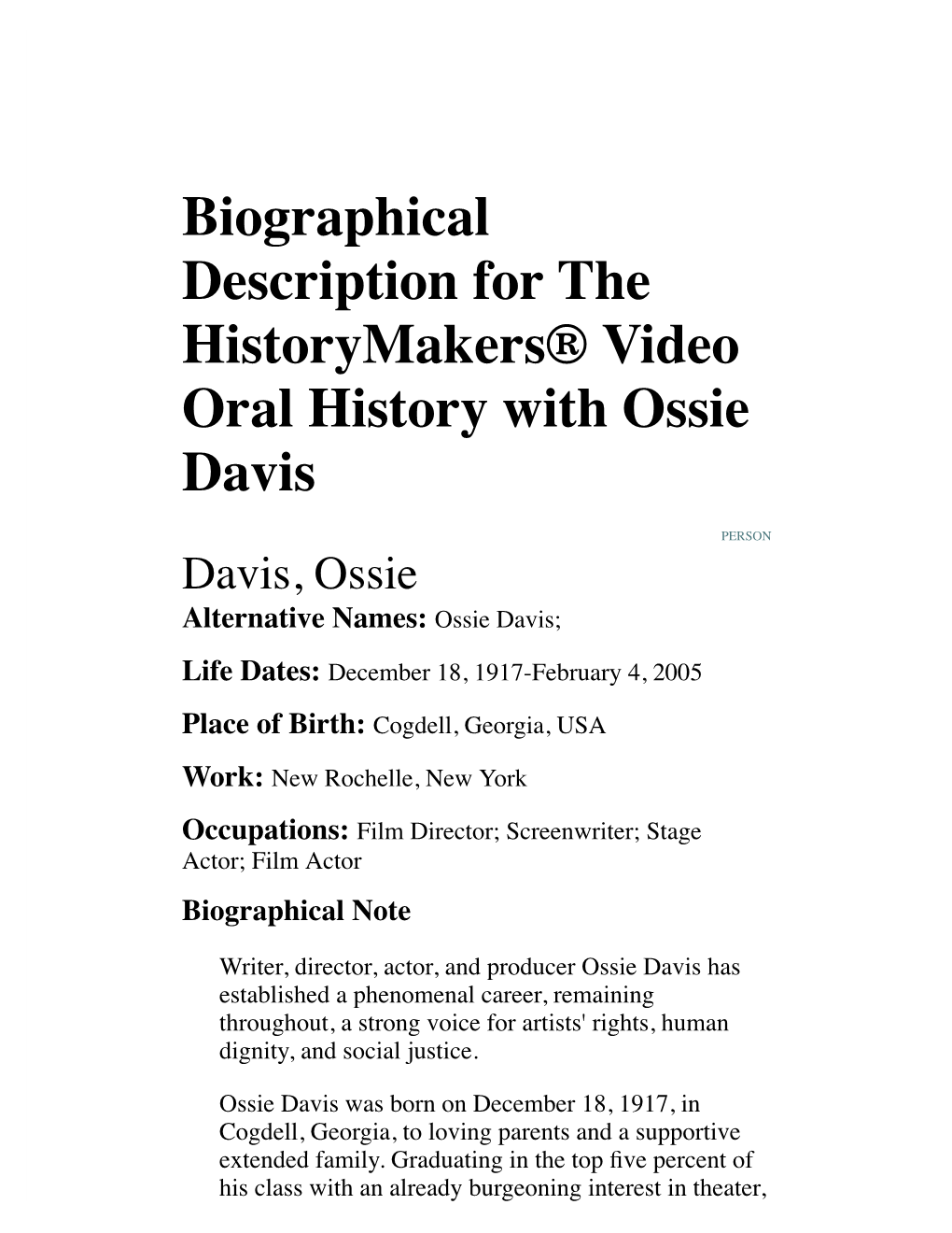 Biographical Description for the Historymakers® Video Oral History with Ossie Davis