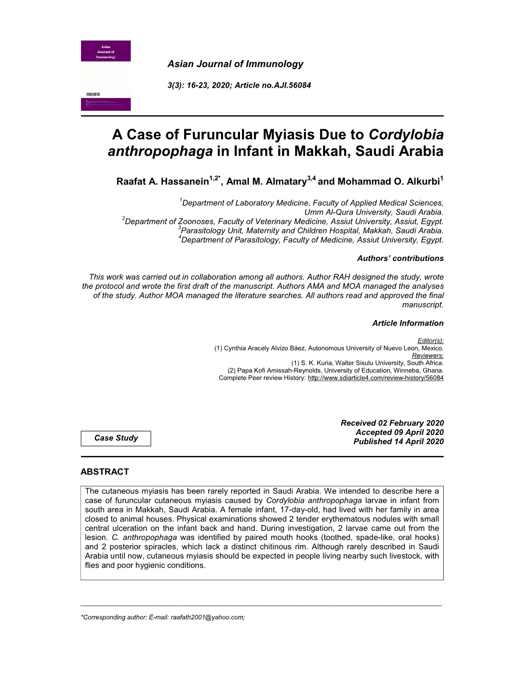 A Case of Furuncular Myiasis Due to Cordylobia Anthropophaga in Infant in Makkah, Saudi Arabia