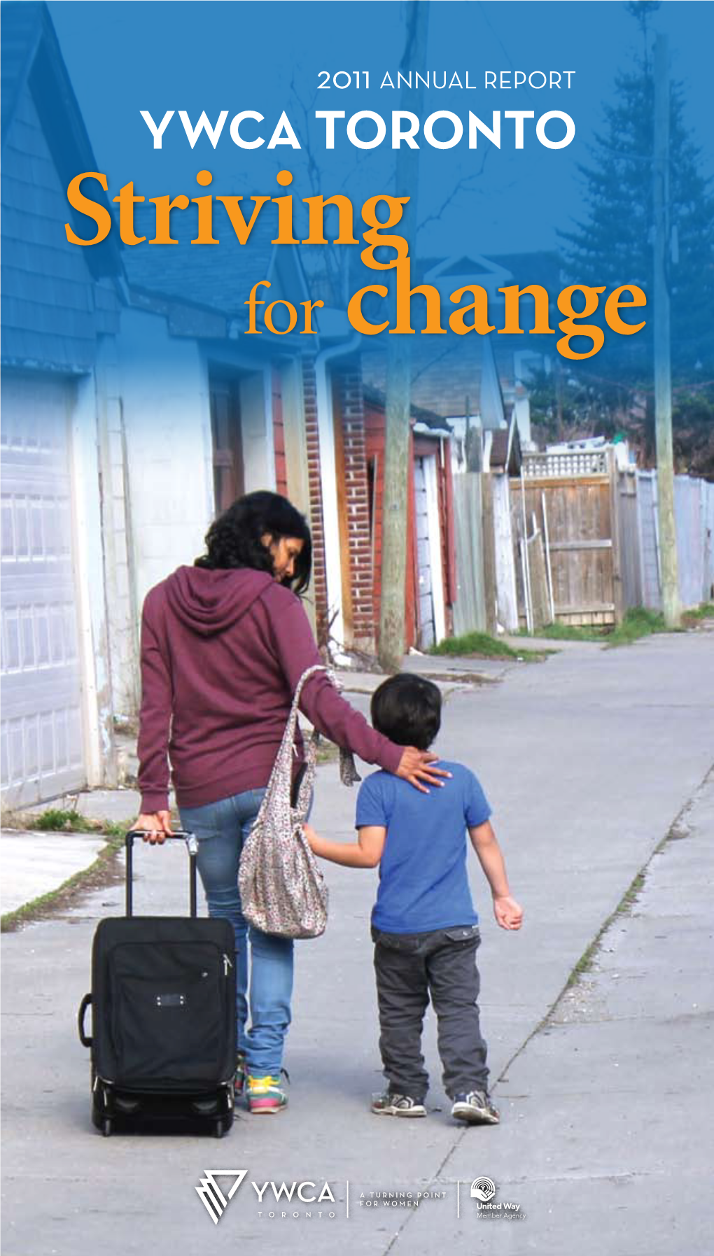 YWCA TORONTO Striving for Change SOURCES