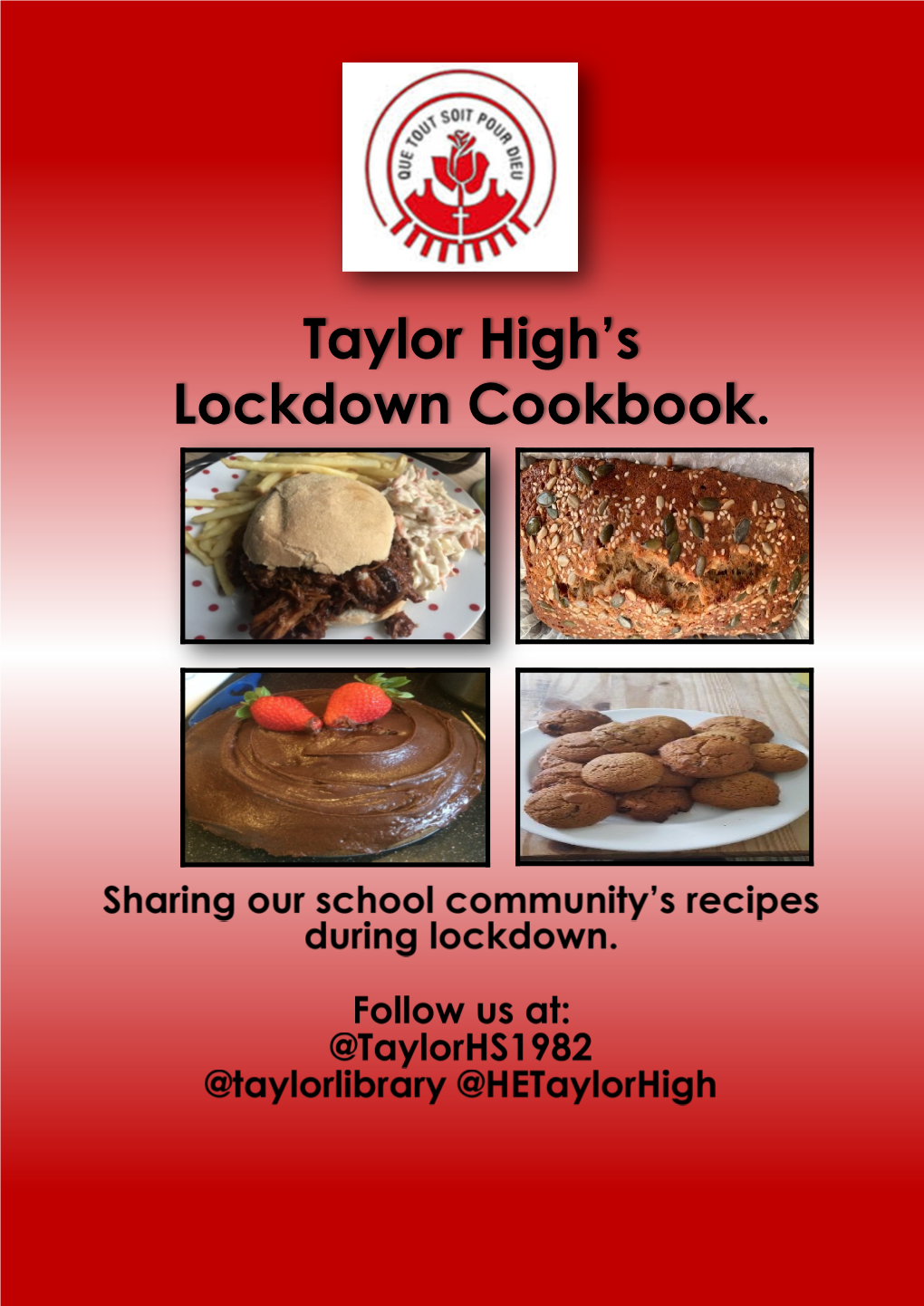 Taylor High's Lockdown Cookbook