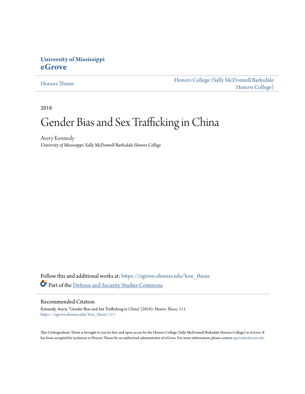 Gender Bias and Sex Trafficking in China Avery Kennedy University of Mississippi