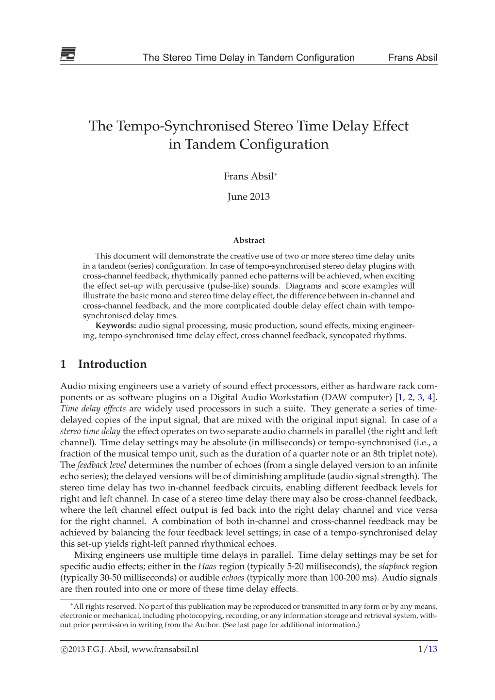 The Tempo-Synchronised Stereo Time Delay Effect in Tandem Configuration