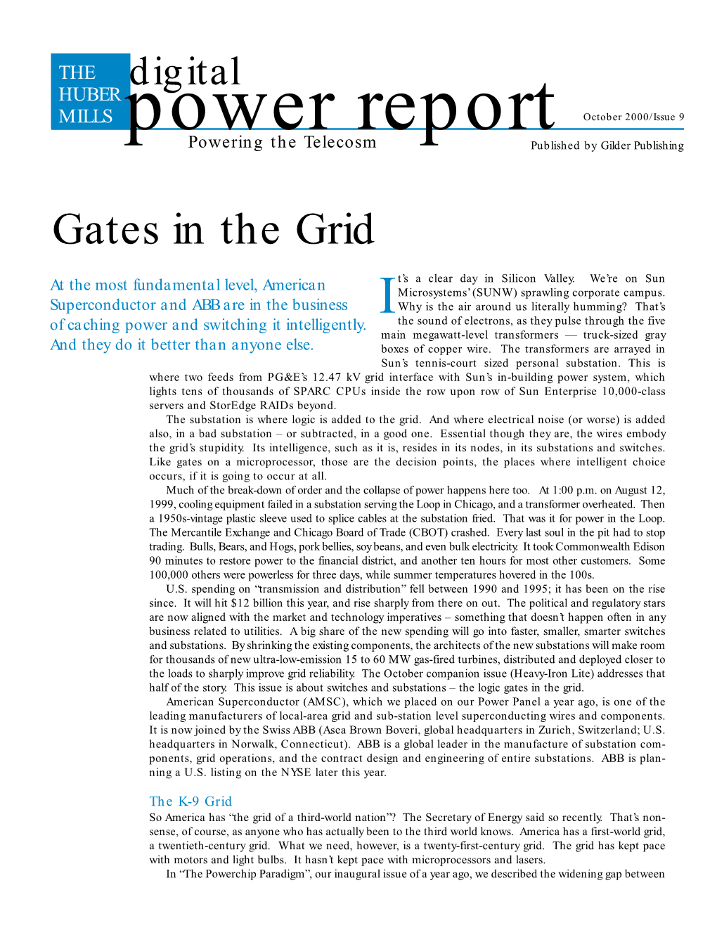 Gates in the Grid