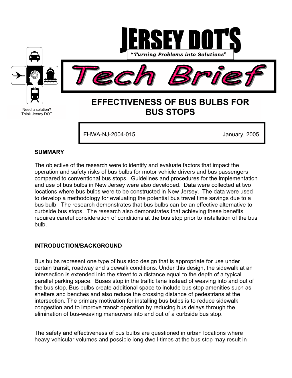 Effectiveness of Bus Bulbs for Bus Stops