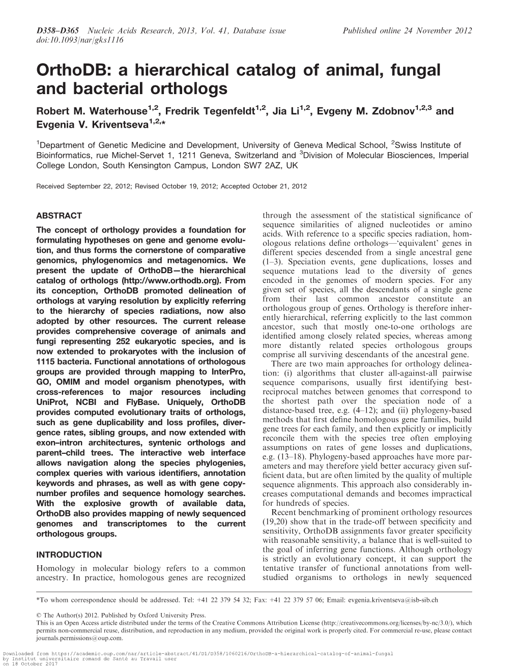 Orthodb: a Hierarchical Catalog of Animal, Fungal and Bacterial Orthologs Robert M