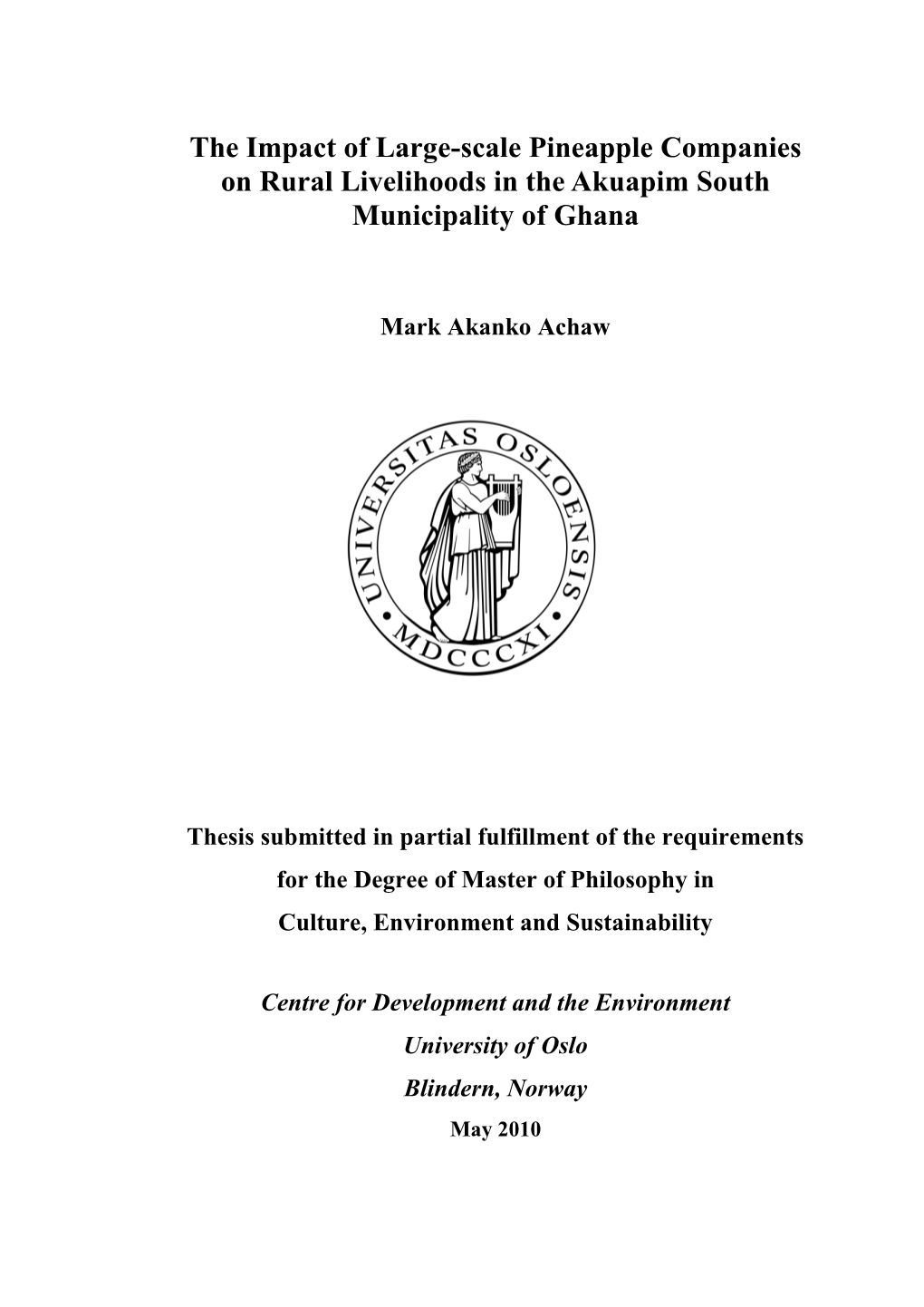 The Impact of Large-Scale Pineapple Companies on Rural Livelihoods in the Akuapim South Municipality of Ghana