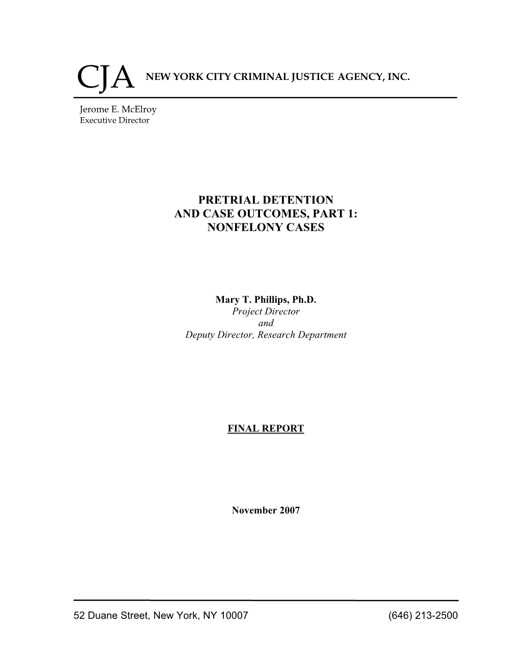 Pretrial Detention and Case Outcomes, Part 1: Nonfelony Cases