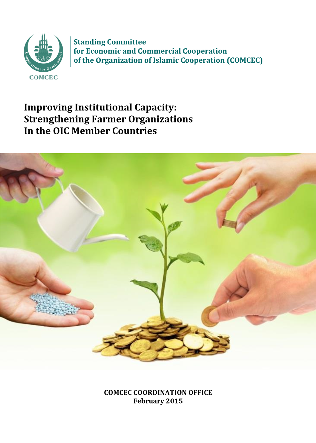 Improving Institutional Capacity: Strengthening Farmer Organizations in the OIC Member Countries