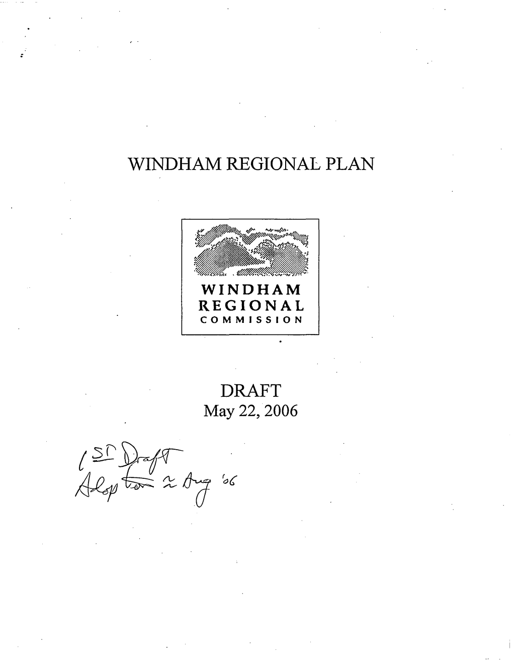 2006/05/22-Windham Regional Plan Draft, May 22, 2006