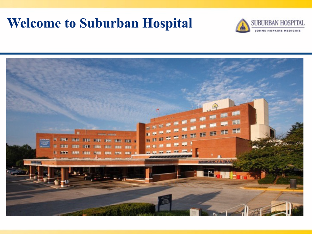 Welcome to Suburban Hospital Annual Training Guide