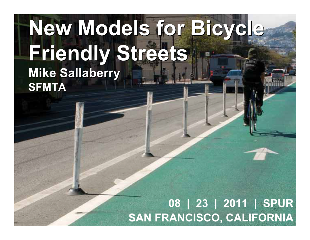 08.23.2011 New Models for Bike Friendly Streets