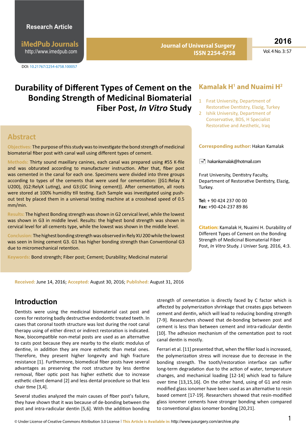 Durability of Different Types of Cement on the Bonding Strength of Medicinal Biomaterial Fiber Post, in Vitro Study