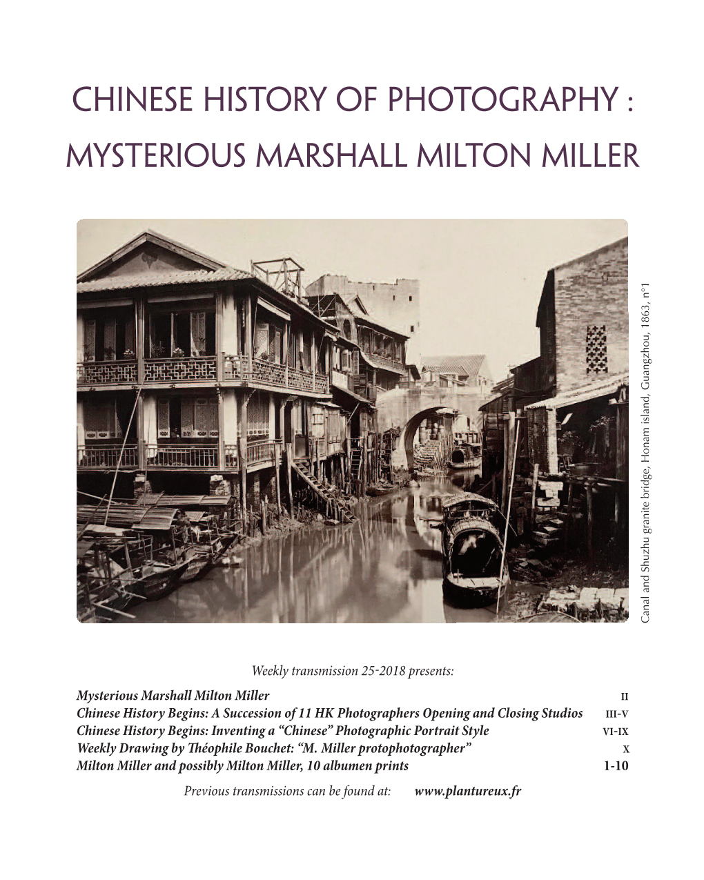 CHINESE HISTORY of PHOTOGRAPHY : MYSTERIOUS MARSHALL MILTON MILLER 1 ° N