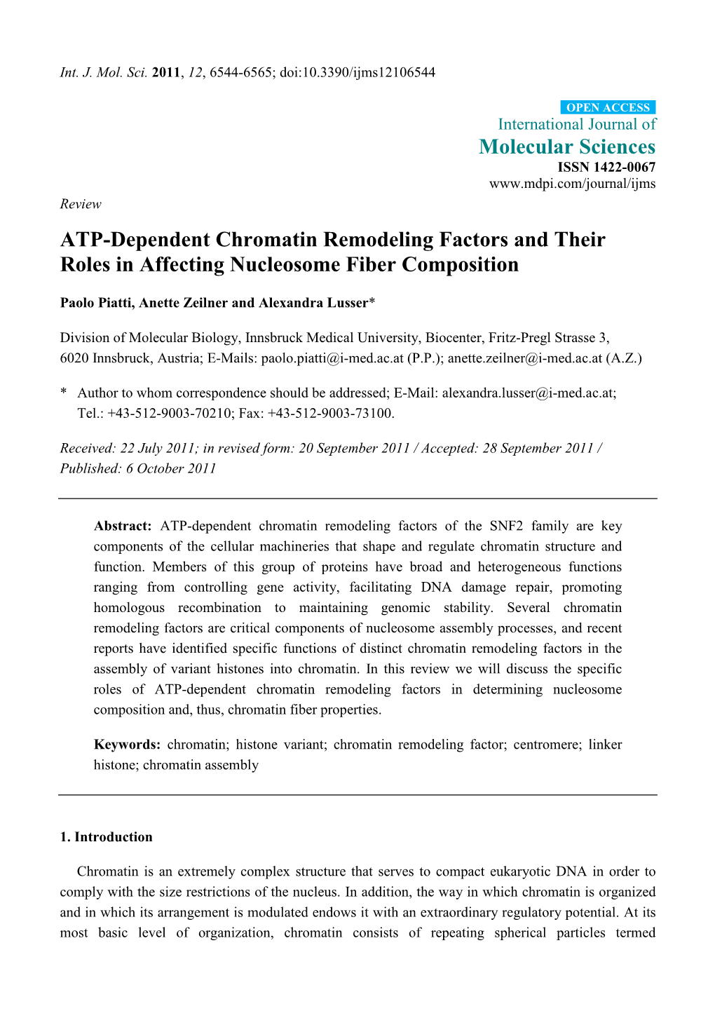 ATP-Dependent Chromatin Remodeling Factors and Their Roles in Affecting Nucleosome Fiber Composition