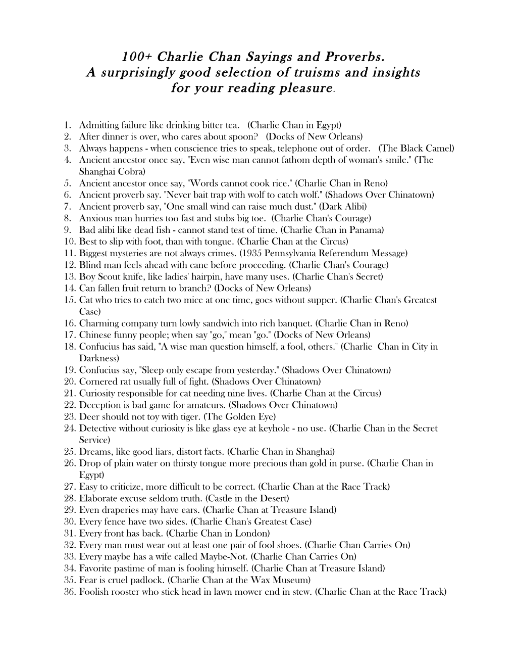 100+ Charlie Chan Sayings and Proverbs. a Surprisingly Good Selection of Truisms and Insights for Your Reading Pleasure